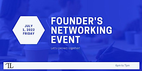 Founder's Networking Event [E-Com Special Edition] tickets