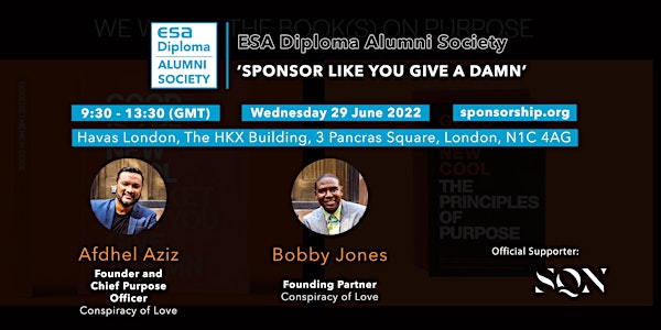 SPONSOR LIKE YOU GIVE A DAMN: ESA Diploma Alumni Society symposium