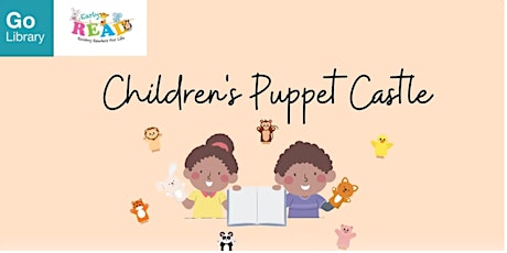 Children's Puppet Castle | Early READ tickets