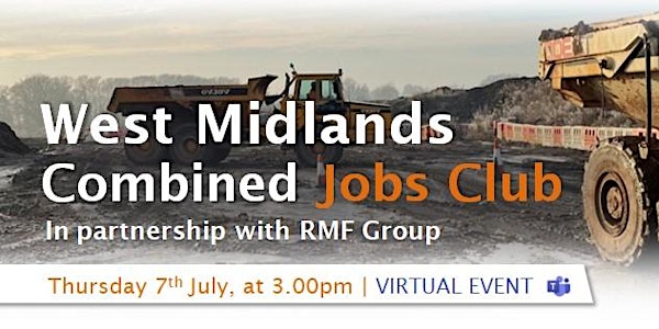 WM Combined Jobs Club in Partnership with RMF Group