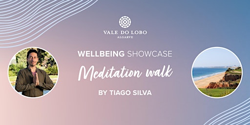 Meditation Walk - Wellbeing Showcase