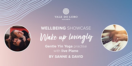 Wake Up Lovingly! - Gentle Yin Yoga Practice with live Piano Music tickets