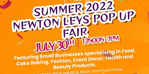 Summer 2022 Newton Leys Pop up Fair for small businesses