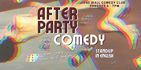 After Party Comedy: Standup in English on Sunday at The Wall Comedy boletos