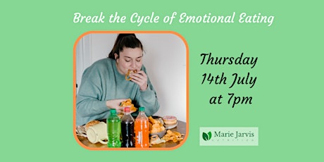 Break the Cycle of Emotional Eating tickets