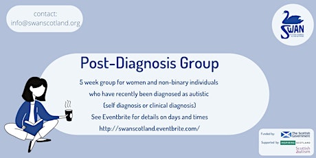 Autistic Women's Post Diagnosis Group - (Self or Clinical) Wednesday 5:30pm