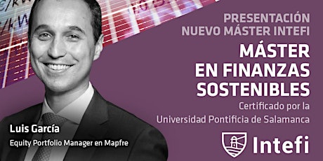 Presentación del Máster en Finanzas Sostenibles de Intefi biglietti