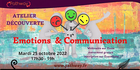 Atelier Découverte - Emotions & Communication- 25 Octobre 2022