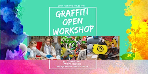 Graffiti Art Open Workshop  6 Years+