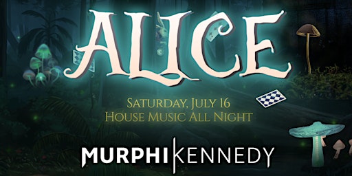 ALICE (A House Music Event)