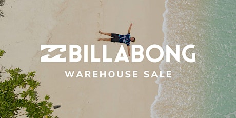 Billabong Warehouse Sale - Santa Ana, CA tickets
