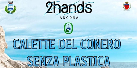 Calette del Conero Senza Plastica - Clean up 2hands Ancona, Portonovo & Sir