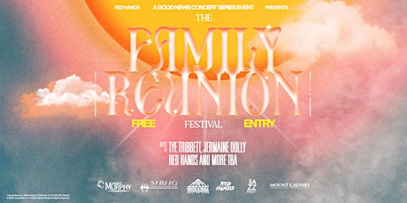 RED HANDS Presents: The Family Reunion tickets