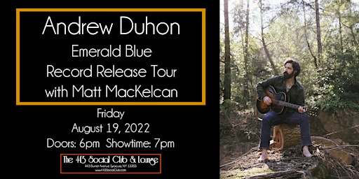 Andrew Duhon at the 443 - Emerald Blue Record Release Tour