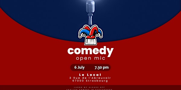 LMAO July standup comedy open mic