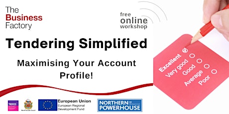Tendering Simplified: Maximising Your Account Profile! tickets