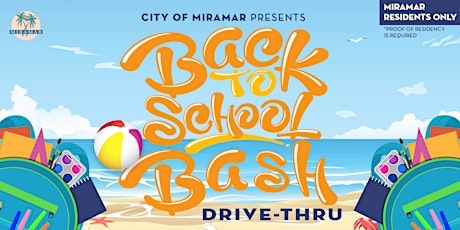 Miramar Back to School Bash Drive-Thru tickets