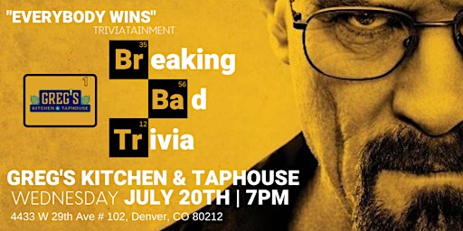 Breaking Bad Trivia at Greg’s Kitchen and Taphouse