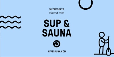 SUP & Sauna sessions, in the Park