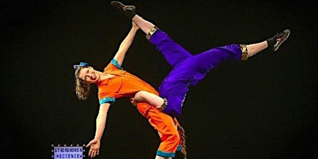 Circus Science Performance with Strong Women Science tickets