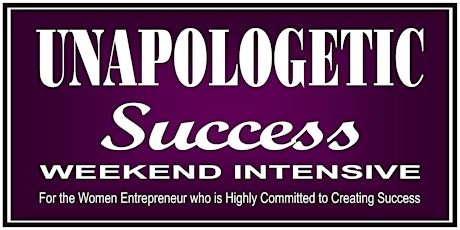 Unapologetic Success Weekend - Sacred Selfcare Mini Spa Retreat primary image