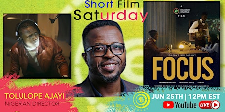 Short Film Saturday Ft. Tolulope Ajayi w/ Nollywood Week Paris & Shock NG! tickets