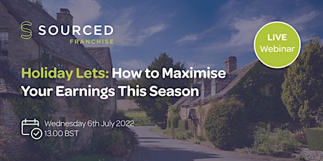 Holiday Lets: How to Maximise Your Earnings This Season tickets
