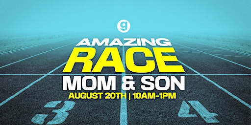 Moms/Mother Figure and Sons Amazing Race