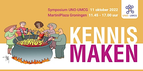 UNO-UMCG Symposium 'Kennismaken'