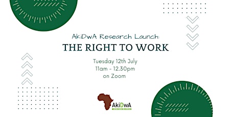 AkiDwA Research Launch: The Right to Work billets