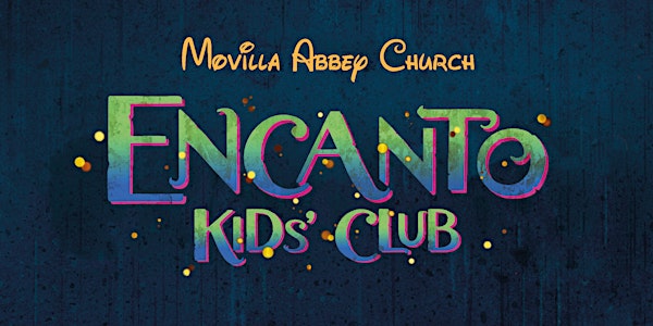 Movilla Abbey Church Kids' Club