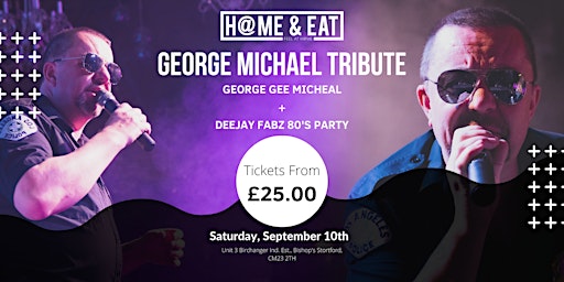 George Michael (Tribute Act) + Great Food + 80s DJ Party