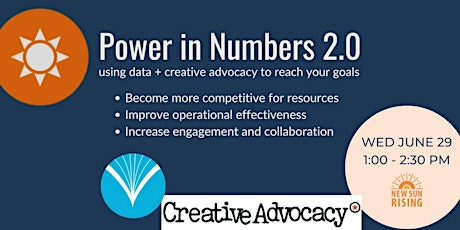Power in Numbers 2.0:  using data and creative advocacy to reach your goals tickets