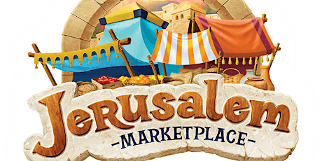 "Jerusalem Marketplace" Vacation Bible School tickets
