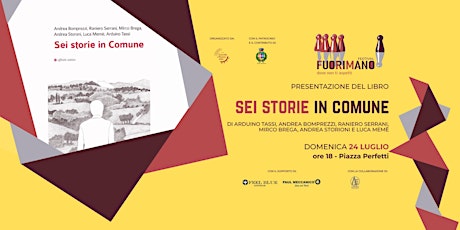 Immagine principale di Presentazione del libro "Sei storie in Comune" 