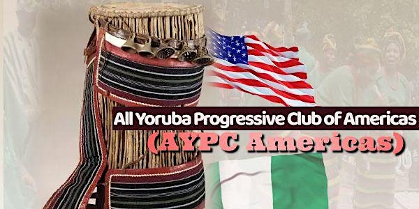 All Yoruba PC (AYPC Americas) Inaugural Ceremony and Unity Celebration 2022