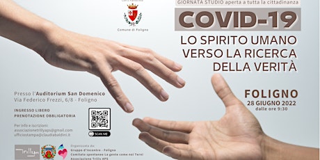 COVID-19: LO SPIRITO UMANO VERSO LA RICERCA DELLA VERITÀ - FOLIGNO biglietti