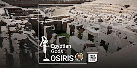 Egyptian Gods Ep 1 - Osiris tickets