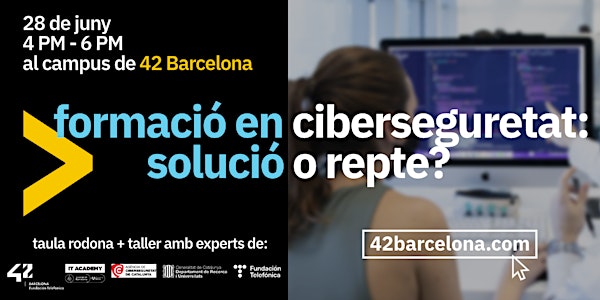 Mesa redonda de ciberseguridad en 42 Barcelona