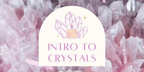 Intro to Crystals tickets