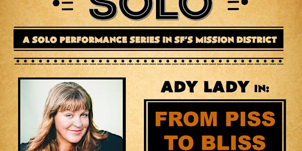 Mission Solo featuring: Ady Lady in From Piss to Bliss
