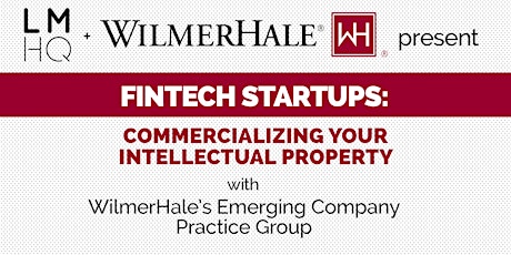 Fintech Startups: Commercializing Your Intellectual Property primary image