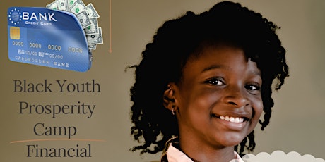 Black Youth Prosperity Camp tickets