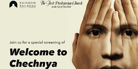 Hauptbild für First Presbyterian Church NYC Present: Welcome to Chechnya
