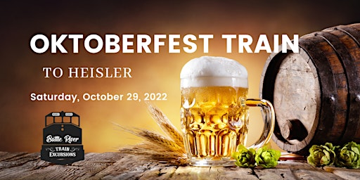 Oktoberfest Train to Heisler