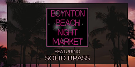 Boynton Beach Night Market tickets