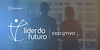 L%C3%ADder+do+Futuro+Executivo+%7C+Presencial
