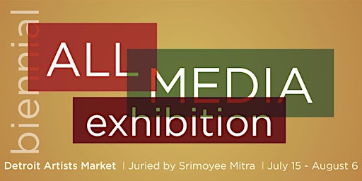 Biennial All Media Exhibition