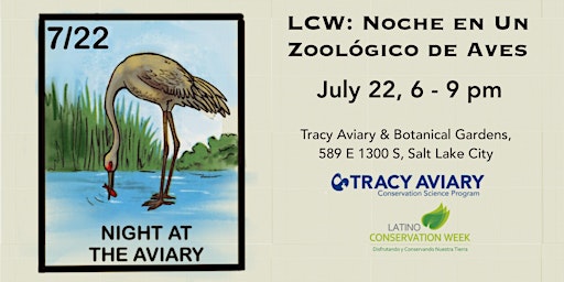 Latino Conservation Night at Tracy Aviary