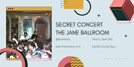 Secret Concert @ The Jane Ballroom tickets